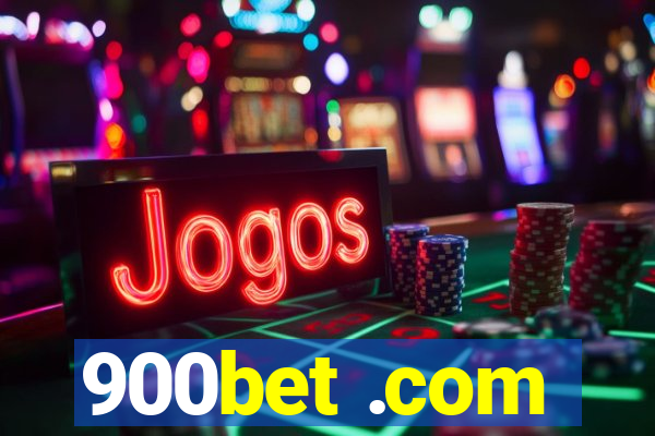 900bet .com